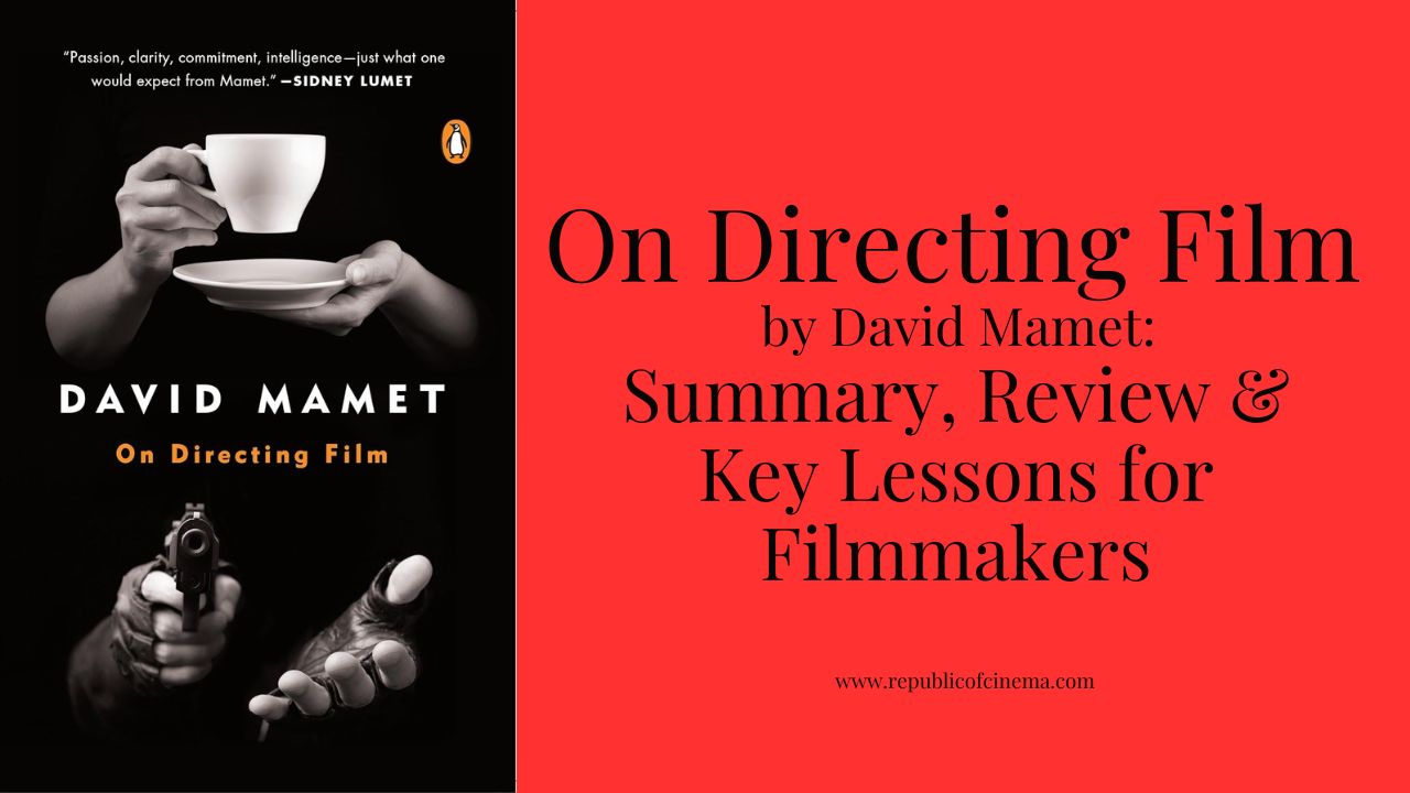 David Mamet Book On Directing Film