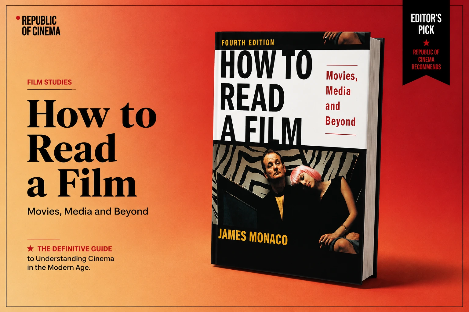 How to Read a Film by James Monaco